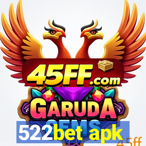 522bet apk